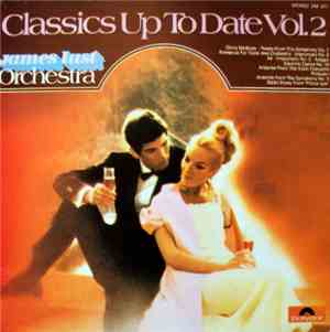 James Last Orchestra - Classics Up To Date Vol. 2