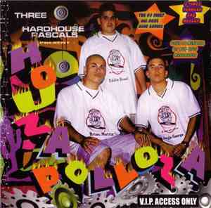 Jungle George / Eddie Steel / Brian Matrix - Three Hardhouse Rascals (Houzapolloza)