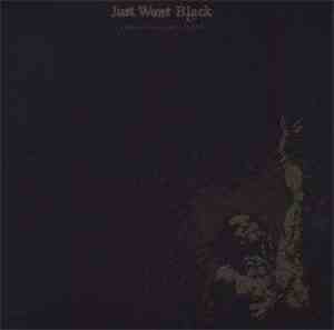 Just Went Black - Embracing Emptiness