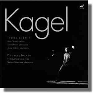 Kagel - Transición II / Phonophonie