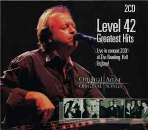 Level 42 - Greatest Hits Live In Concert 2001 At The Reading Hall England