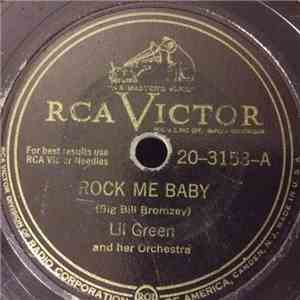 Lil Green - Rock Me Baby / Daddy, Daddy Blues
