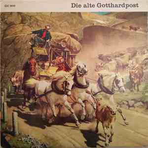 Ländlerkapelle Schwyzerbuebe - Die Alte Gotthardpost