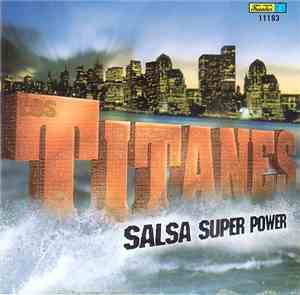 Los Titanes - Salsa Super Power