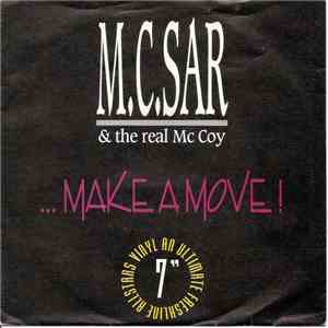M.C. Sar & The Real McCoy - ... Make A Move!