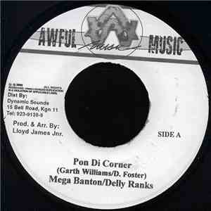 Mega Banton / Delly Ranks - Pon Di Corner