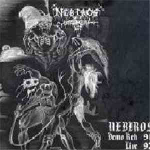 Nebiros  - Demo Reh/91 - Live/92