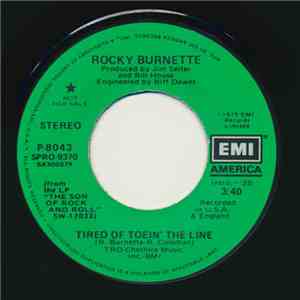 Rocky Burnette - Tired Of Toein' The Line