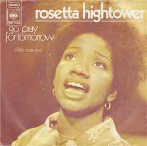 Rosetta Hightower - Go Pray For Tomorrow