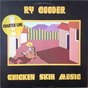 Ry Cooder - Chicken Skin Music