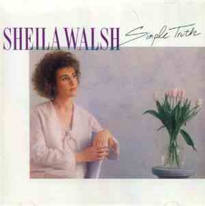 Sheila Walsh - Simple Truth