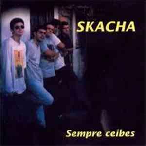 Skacha - Sempre Ceibes