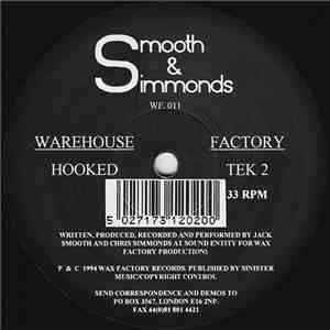 Smooth & Simmonds - Hooked / Tek 2