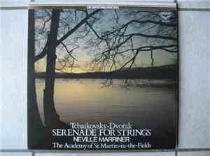 Tchaikovsky / Dvořák ; The Academy Of St. Martin-in-the-Fields, Neville Marriner - Serenades For Strings
