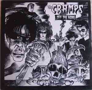 The Cramps - ...Off The Bone