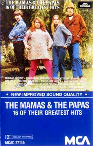 The Mamas & The Papas - 16 Of Their Greatest Hits