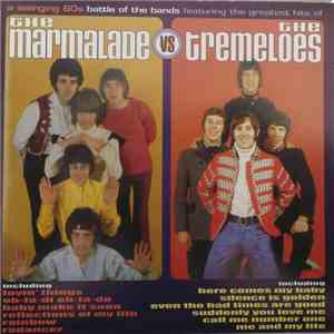 The Marmalade Vs The Tremeloes - Their Greatest Hits