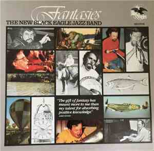 The New Black Eagle Jazz Band - Fantasies