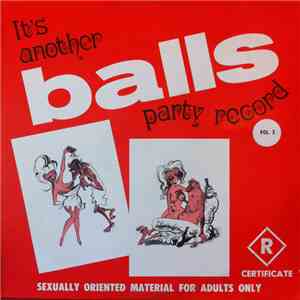 The Rude Ones - It's Another Balls Party Record Vol. 3
