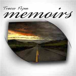 Trevor Flynn  - Memoirs