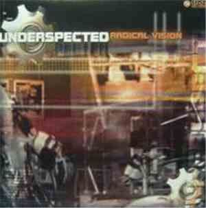 Underspected - Radical Vision