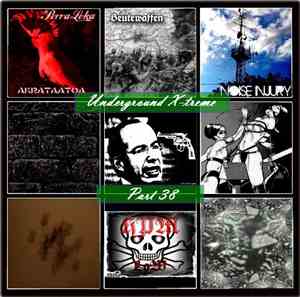 Various - Underground X-treme Part 38