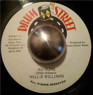 Willie Williams - No Guns