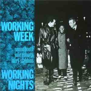 Working Week - Working Nights