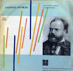 Antonín Dvořák - Serenáda E Dur pro smyčcové nástroje, OP. 22 / Serenáda D Moll pro dechové nástroje, OP. 44