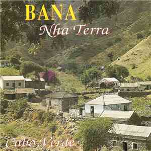 Bana, Luis Morais, Os Verdianos - Nha Terra Cabo Verde