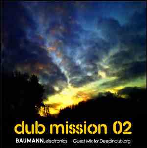 BAUMANN.electronics - Dub Mission Part 2