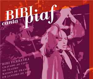 Bibi Ferreira - Bibi Canta Piaf