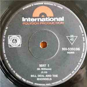 Bill Deal And The Rhondels - May I / I've Been Hurt