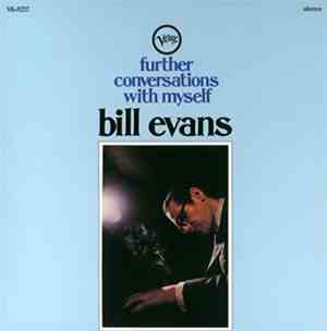 Bill Evans - Further Conversations With Myself