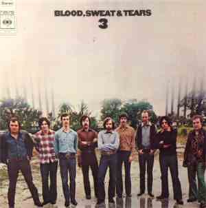 Blood, Sweat & Tears - Blood, Sweat & Tears 3