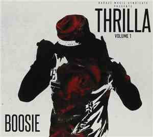 Boosie Badazz - Thrilla Volume 1