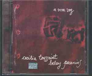 Cecilia Toussaint, Betsy Pecanins - A viva Voz