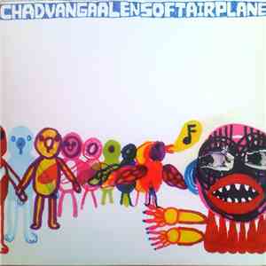 Chad VanGaalen - Soft Airplane