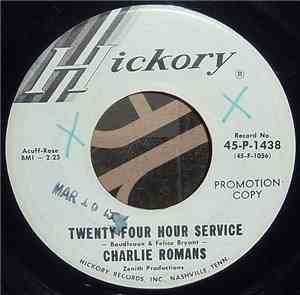Charlie Romans - Twenty Four Hour Service
