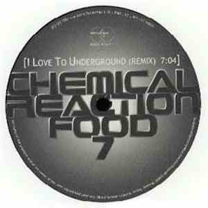 Chemical Reaction Food - VII