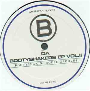 Da Bootyshakers - Da Bootyshakers EP Vol. II