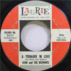 Dion And The Belmonts - A Teenager In Love / I've Cried Before