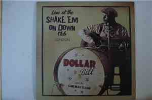 Dollar Bill And His One Man Band - Live At The Shake 'Em On Down Club