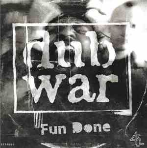 Dub War - Fun Done