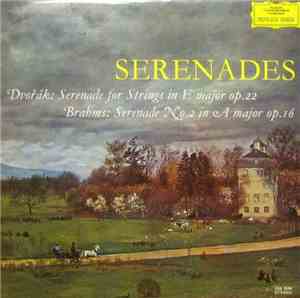 Dvořák, Brahms - Serenades
