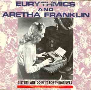 Eurythmics And Aretha Franklin - Sisters Are Doin' It For Themselves