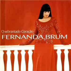 Fernanda Brum - Quebrantado Coração