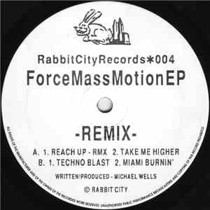 Force Mass Motion - Force Mass Motion EP (Remix)
