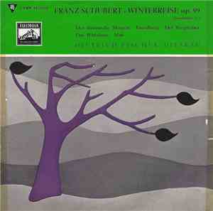 Franz Schubert, Dietrich Fischer-Dieskau - Winterreise Op. 89 (Ausschnitte )