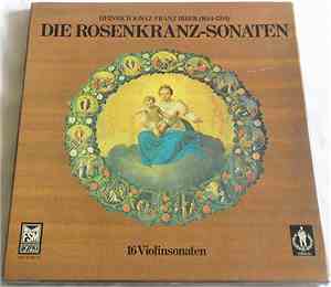 H. I. F. Biber - Die Rosenkranz-Sonaten